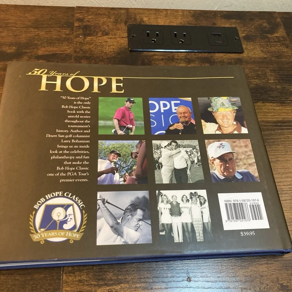 50 Years of Hope HC DJ Bob Hope Golf Classic PGA Tour Book Larry‎ Bohannan 2009